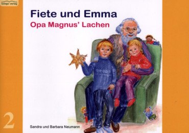 Fiete und Emma 2 - Opa Magnus' Lachen