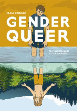 Genderqueer. Eine nichtbinäre Autobiografie