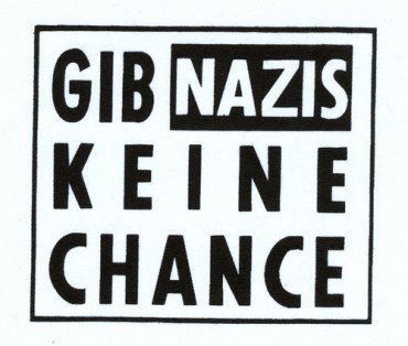 Gib Nazis keine Chance