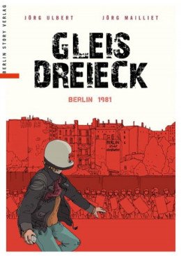 Gleisdreieck. Berlin 1981