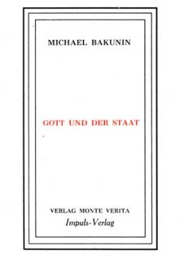 Gott und der Staat (Monte Verita)