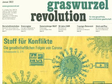 Graswurzelrevolution Nr. 465 (Jänner 2022)