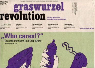 Graswurzelrevolution Nr. 467 (März 2022)