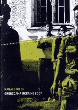 Grenzcamp Ukraine 2007