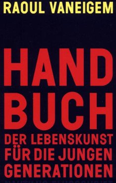 Handbuch der Lebenskunst für die jungen Generationen
