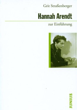 Hannah Arendt zur Einführung