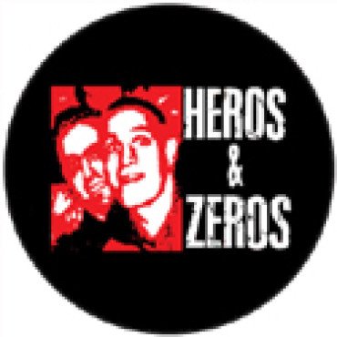 Heroes and Zeroes