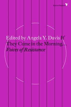 If They Come in the Morning… Voices of Resistance
