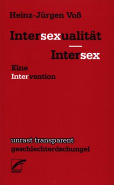 InterSexualität - Intersex. Eine Intervention