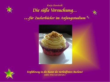 Kaminski, Katja: Die süße Versuchung...