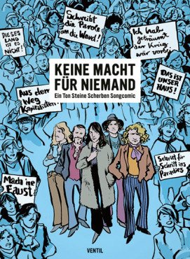 Keine Macht für Niemand. Ein Ton Steine Scherben Songcomic