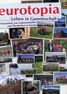 Leben in Gemeinschaft. Gemeinschaften und Ökodörfer in Europa, Verzeichnis 2014
