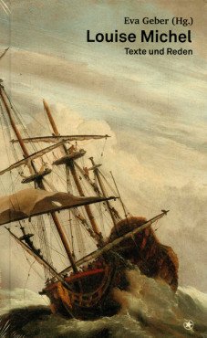 Louise Michel. Texte und Reden