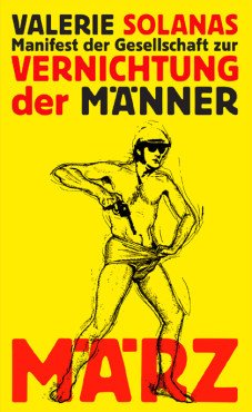 Manifest der Gesellschaft zur Vernichtung der Männer