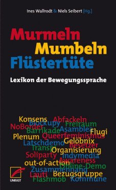 Murmeln, Mumbeln, Flüstertüte. Lexikon der Bewegungssprache