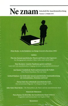 Ne znam. Zeitschrift für Anarchismusforschung 1/2015