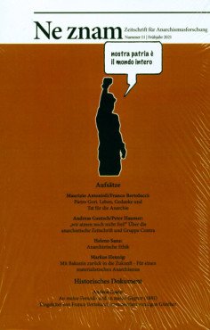Ne znam. Zeitschrift für Anarchismusforschung 11/2021