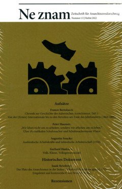 Ne znam. Zeitschrift für Anarchismusforschung 13/2023