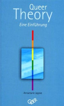 Queer Theory. Eine Einführung