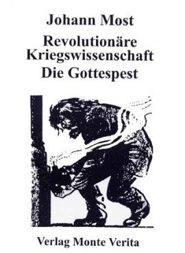Revolutionäre Kriegswissenschaft / Die Gottespest