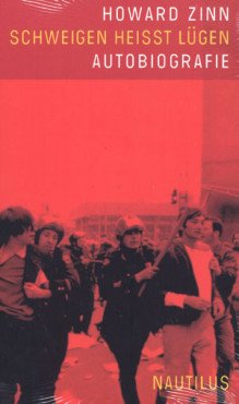 Schweigen heißt Lügen. Autobiographie