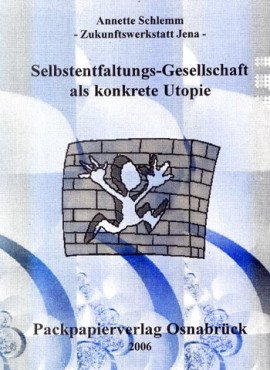 Selbstentfaltungs-Gesellschaft
