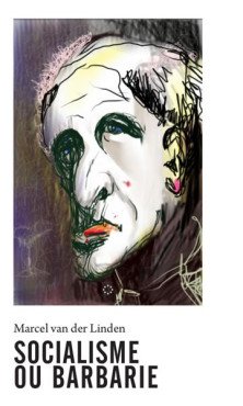 Socialisme ou Barbarie. Eine französische, revolutionäre Gruppe 1945 - 1965