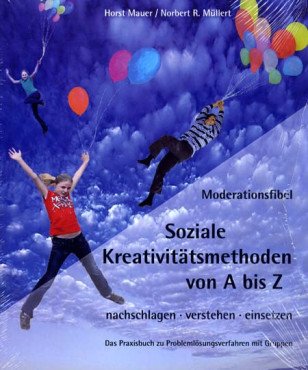 Soziale Kreativitätstechniken von A bis Z