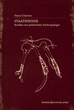 Staatsfeinde. Studien zur politischen Anthropologie