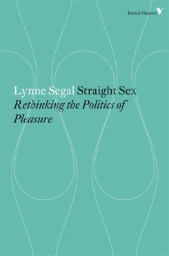 Straight Sex. Rethinking the Politics of Pleasure