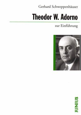 Theodor W. Adorno zur Einführung
