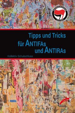 Tipps und Tricks für Antifas und Antiras
