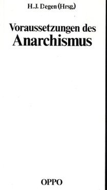 Voraussetzungen des Anarchismus