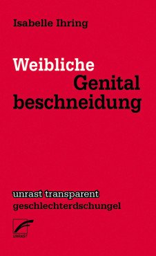 Weibliche Genitalbeschneidung
