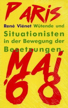 Wütende und Situationisten in der Bewegung der Besetzungen