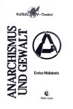 Anarchismus und Gewalt