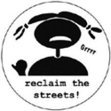 Reclaim the streets 1