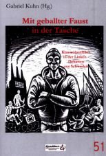 Mit geballter Faust in der Tasche. Klassenkonflikte in der Linken - Debatten aus Schweden