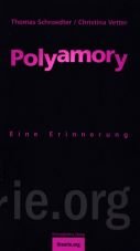Polyamory. Eine Erinnerung