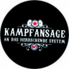 Kampfansage gegen das herrschende System