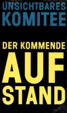 Der kommende Aufstand