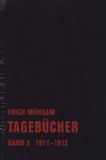 Tagebcher. Band 2, 1911 - 1912