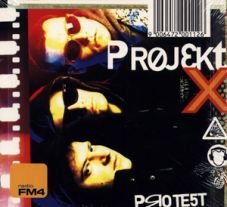 Projekt X - Protest