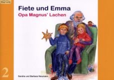 Fiete und Emma 2 - Opa Magnus Lachen