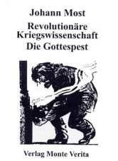 Revolutionre Kriegswissenschaft / Die Gottespest