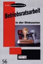 Anarchosyndikalismus heute Nr. 3 - Betriebsratsarbeit