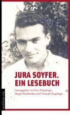 Jura Soyfer. Ein Lesebuch (+CD)