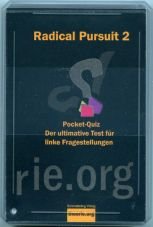 Radical Pursuit. Pocket-Quiz 2. Der ultimative Test fr linke Fragestellungen