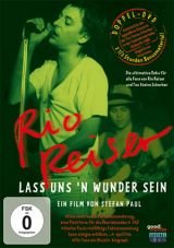 Lass uns ein Wunder sein. Rio Reiser (DoppelDVD)