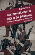 Anarchosyndikalistische Kritik an den Bolschewiki